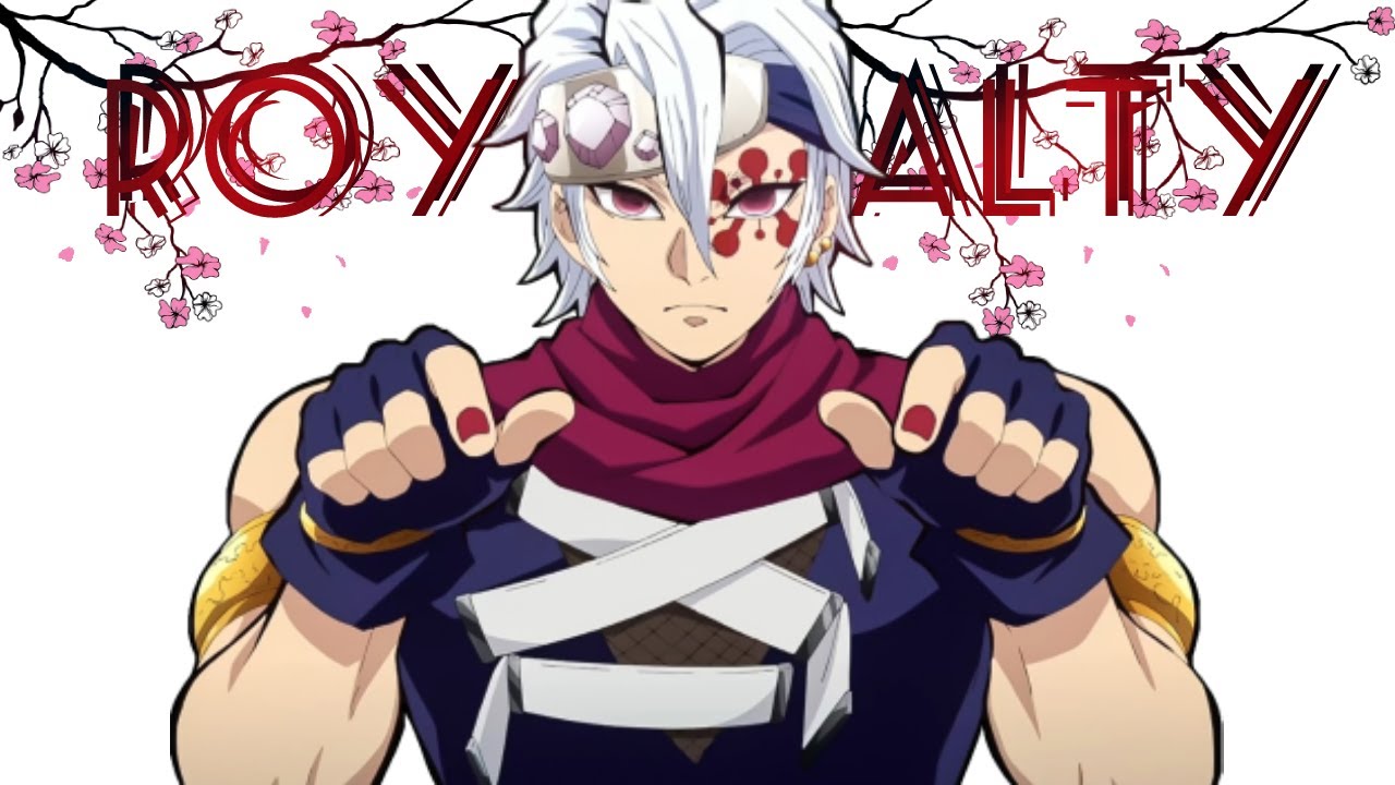 Royalty 「AMV」Tengen.