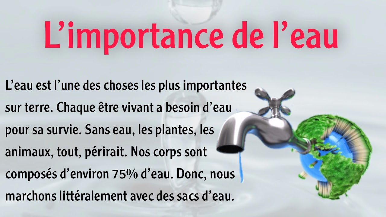 تعلم اللغة الفرنسية بسهولة من خلال النصوص مع الترجمة  || L'importance de l'eau