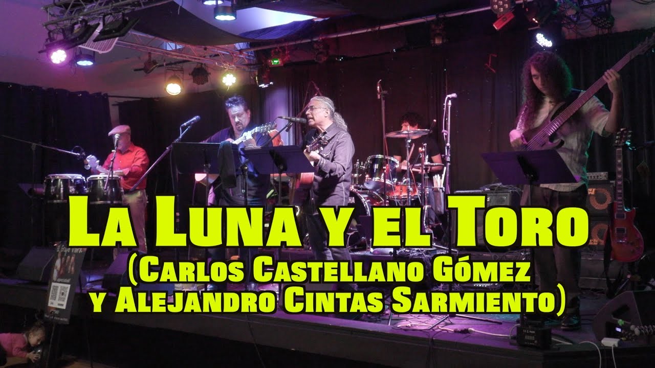 La Luna y el Toro (Carlos Castellano Gómez y Alejandro Cintas Sarmiento)