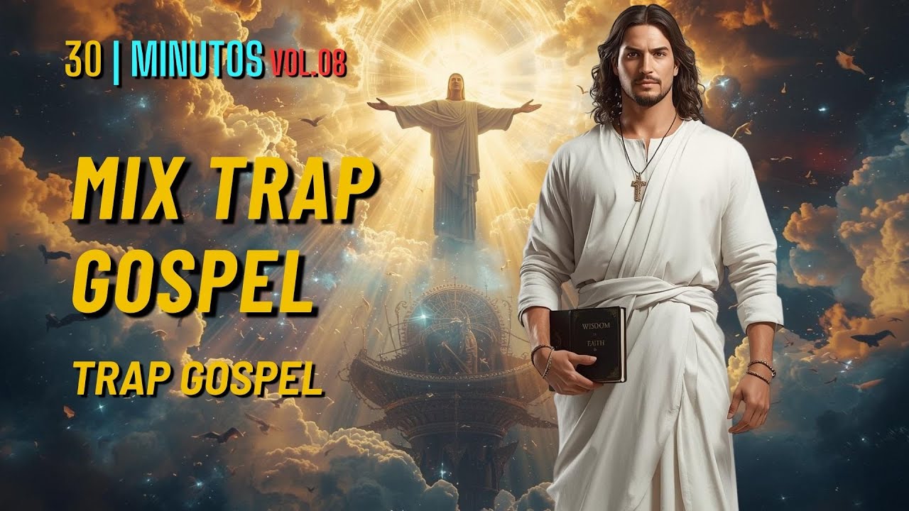 Mix Trap Gospel VOL.08 | 30 Minutos | TrapZion