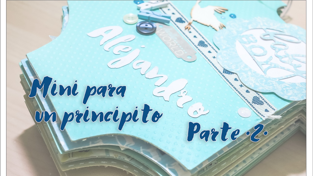 Mini album body Principito :) &middot;Tutorial PARTE 2&middot;