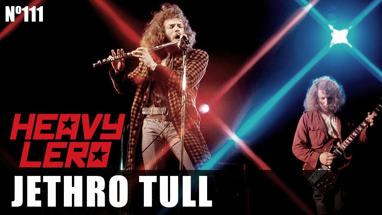 JETHRO TULL - Heavy Lero 111 - apresentado por Gastão Moreira e Clemente Nascimento