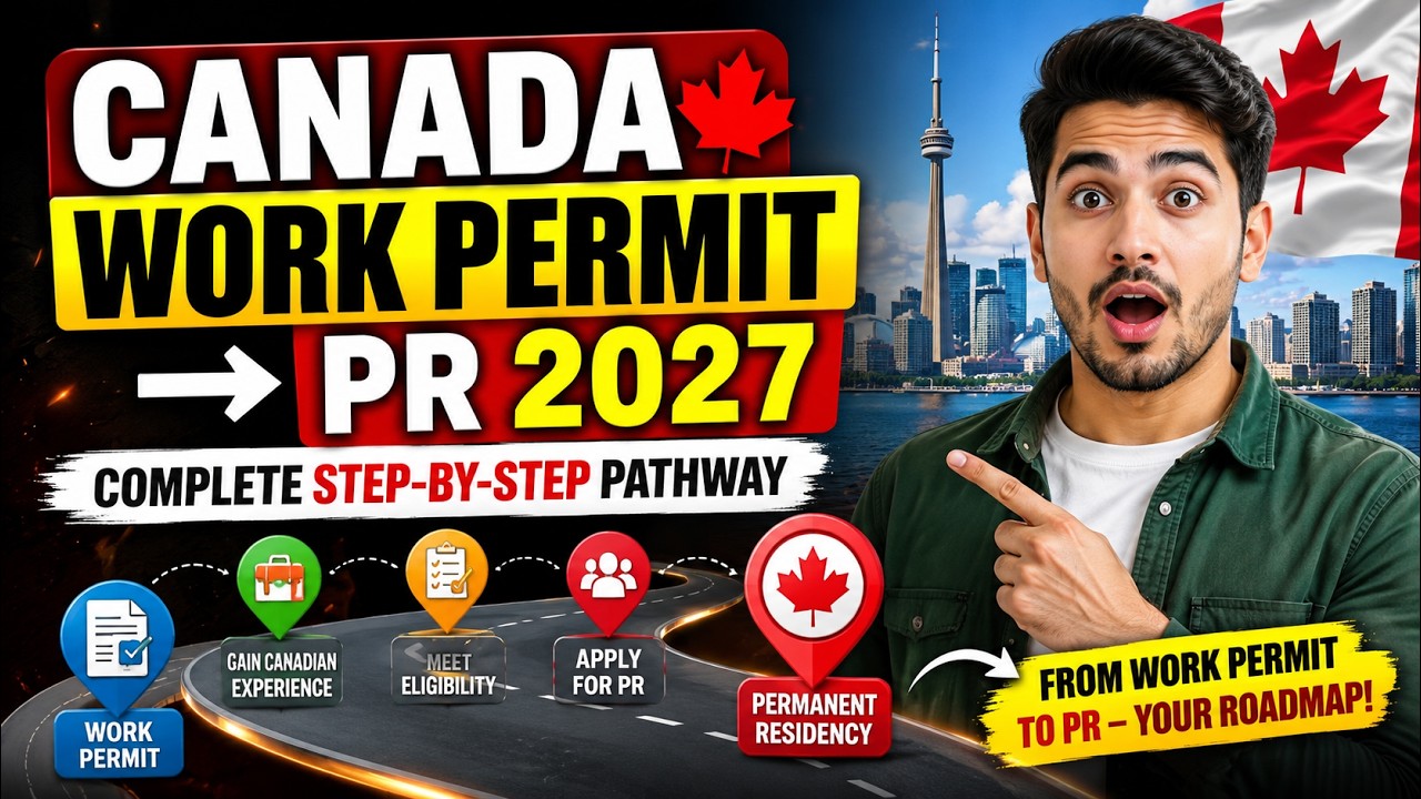 🇨🇦 Рабочая виза в Канаду &rarr; ПМЖ 2027 | Полный пошаговый путь