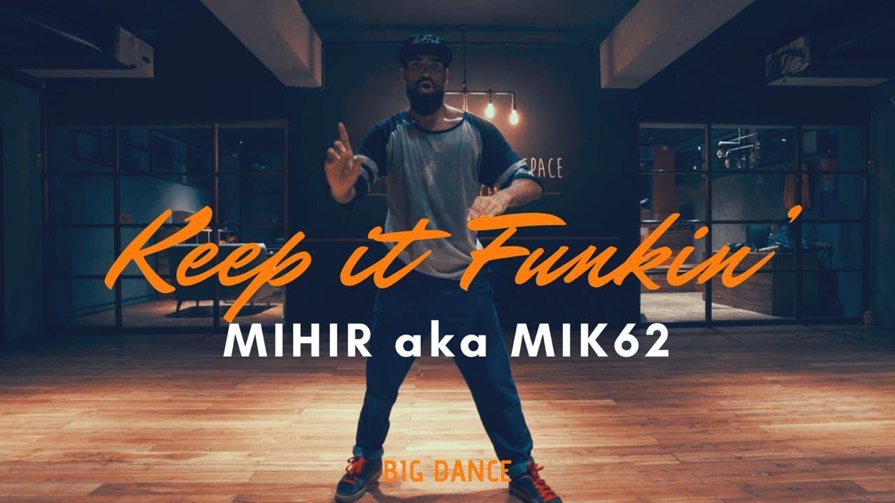 Mik 62 I Big Dance PDSP Core I Keep It Funkin'