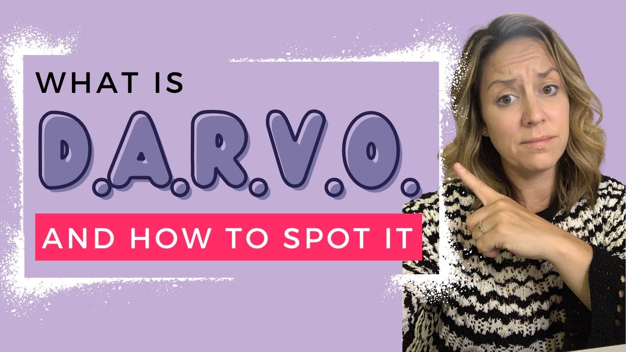 Understanding DARVO: A Powerful Manipulation Tactic Used by Abusers