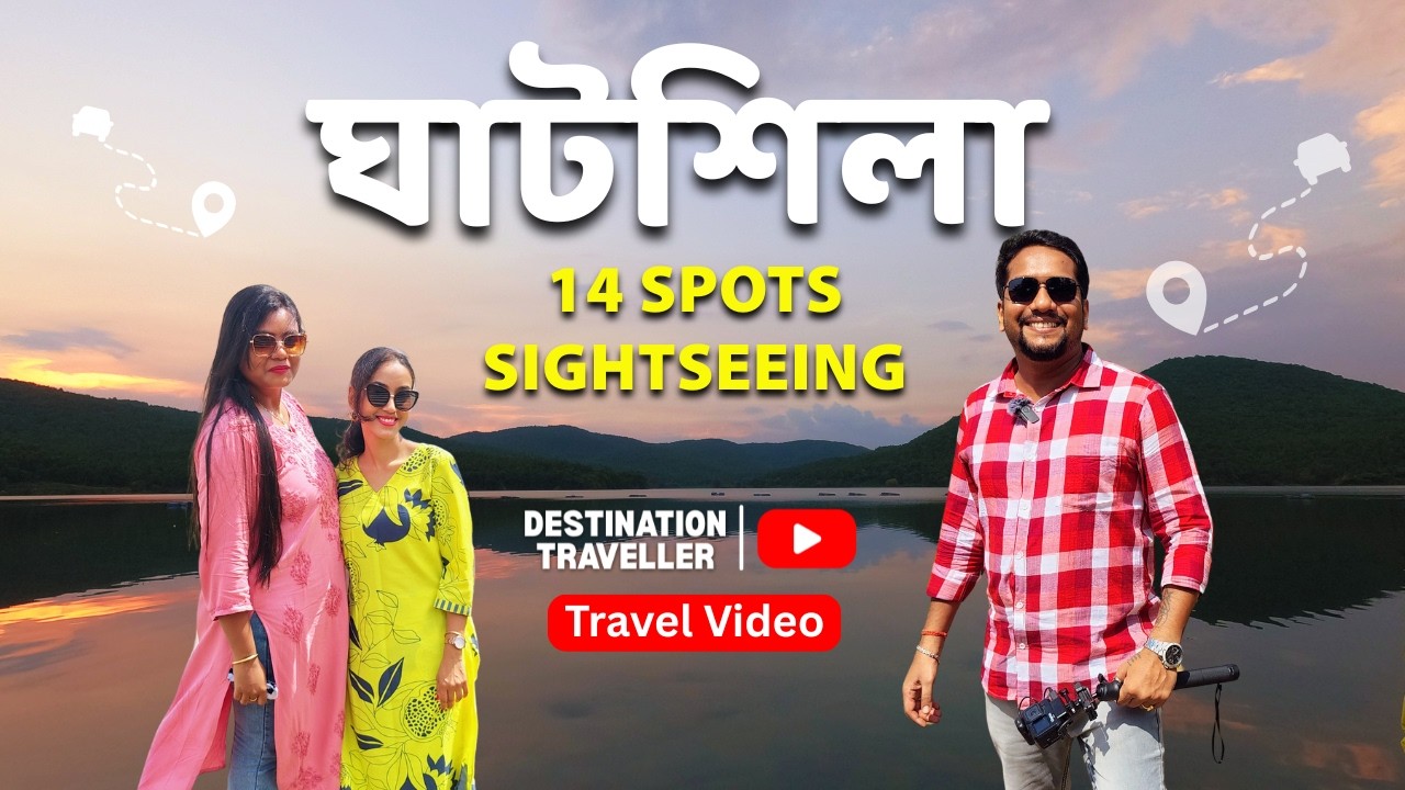 Explore Ghatshila in Just One Day | 14 Must Visit Spots | Weekend Trip