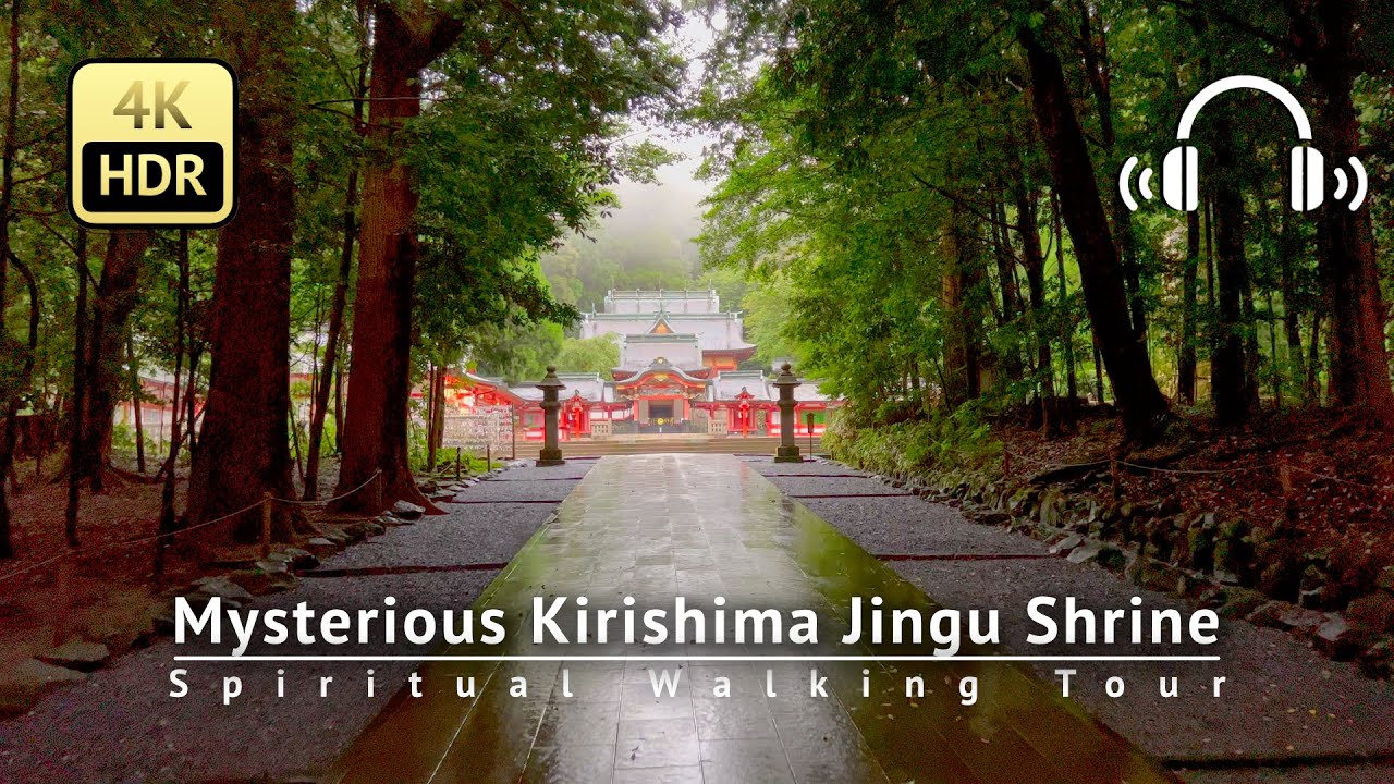 Mysterious Kirishima Jingu Shrine Spiritual Walking Tour - Kagoshima Japan [4K/HDR/Binaural]