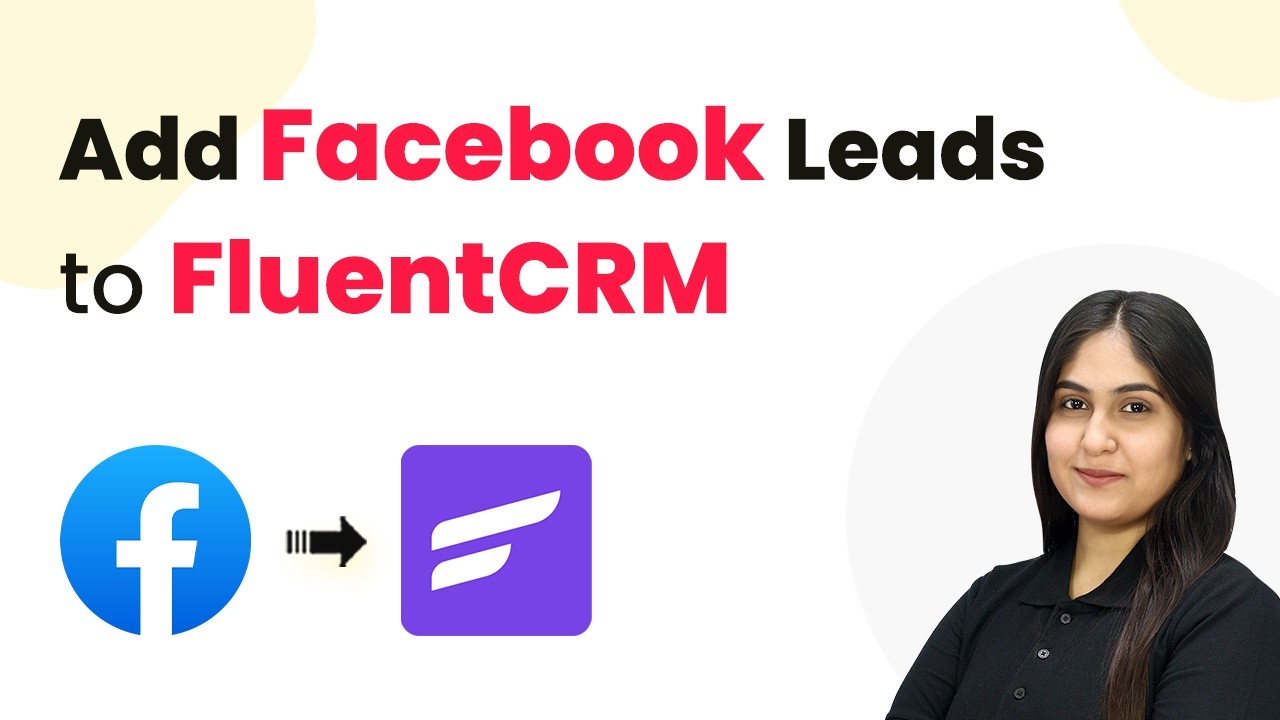 Как автоматически добавлять лиды из Facebook в FluentCRM