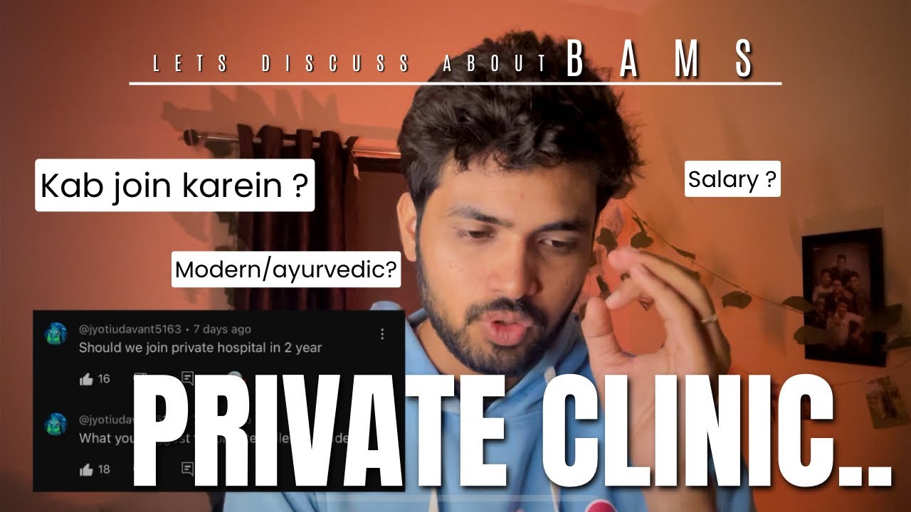 3 Year Experience at private clinic😱| BAMS 1st/2nd year | Ayurveda/modern practice | salary & scope