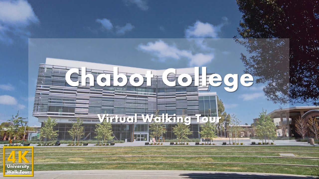 Chabot College - Virtual Walking Tour [4k 60fps]