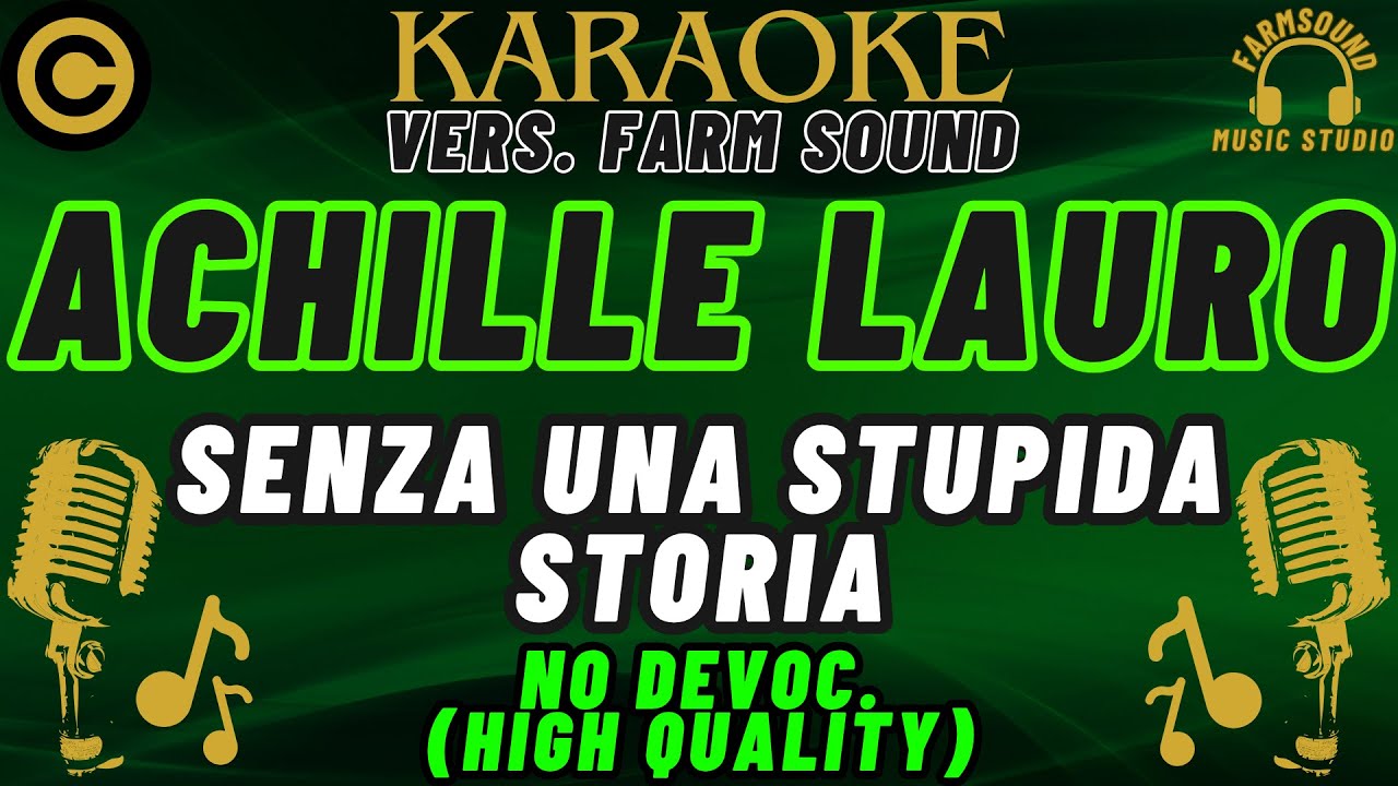 Achille Lauro - Senza Una Stupida Storia - Karaoke FarM SounD 
