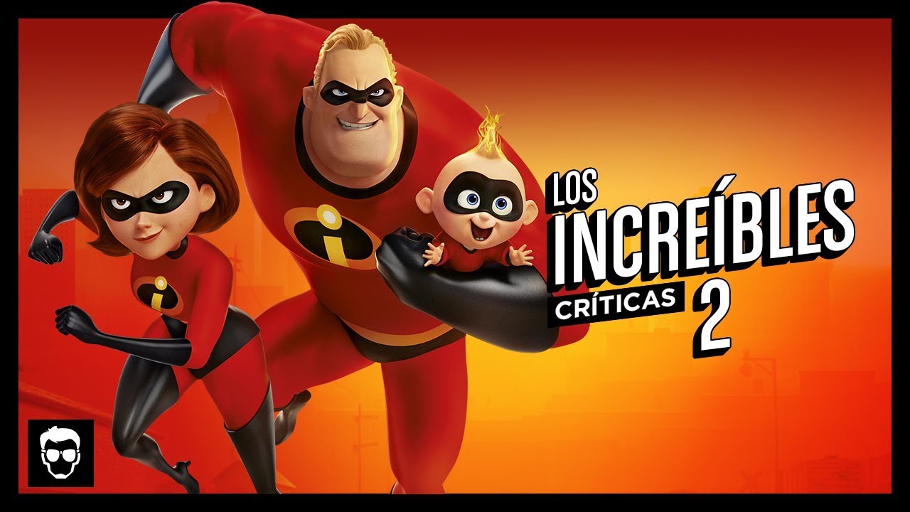 Los Increíbles 2 | Crítica #35 | LA ZONA CERO