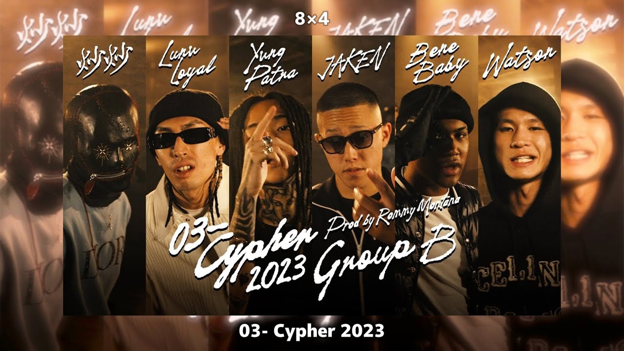 【MCバトルビート】03- Cypher 2023 (with. Watson, 炒炒, Lunv Loyal, Bene Baby, JAKEN, Yvng Patra) 8×4