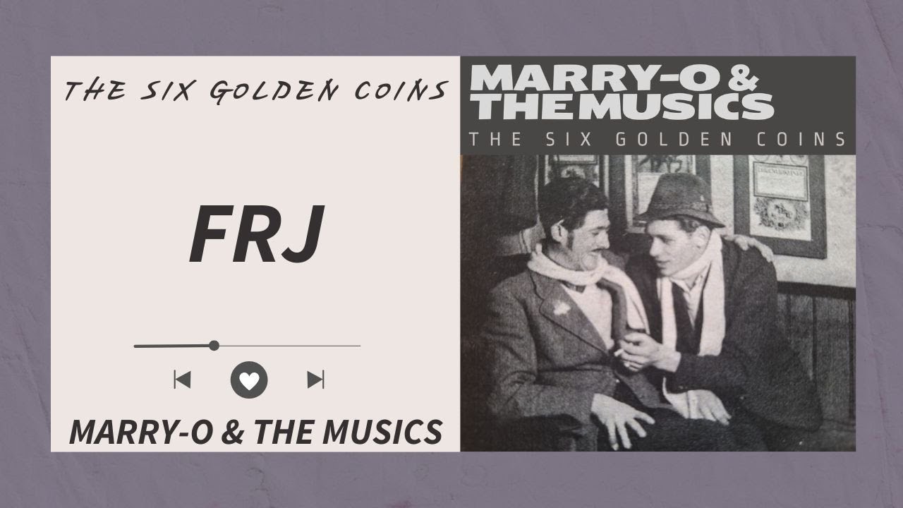 FRJ by MARRY-O & THE MUSICS