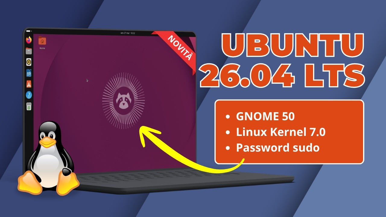 Ubuntu 26.04 risolve (finalmente) il problema pi&ugrave; odiato