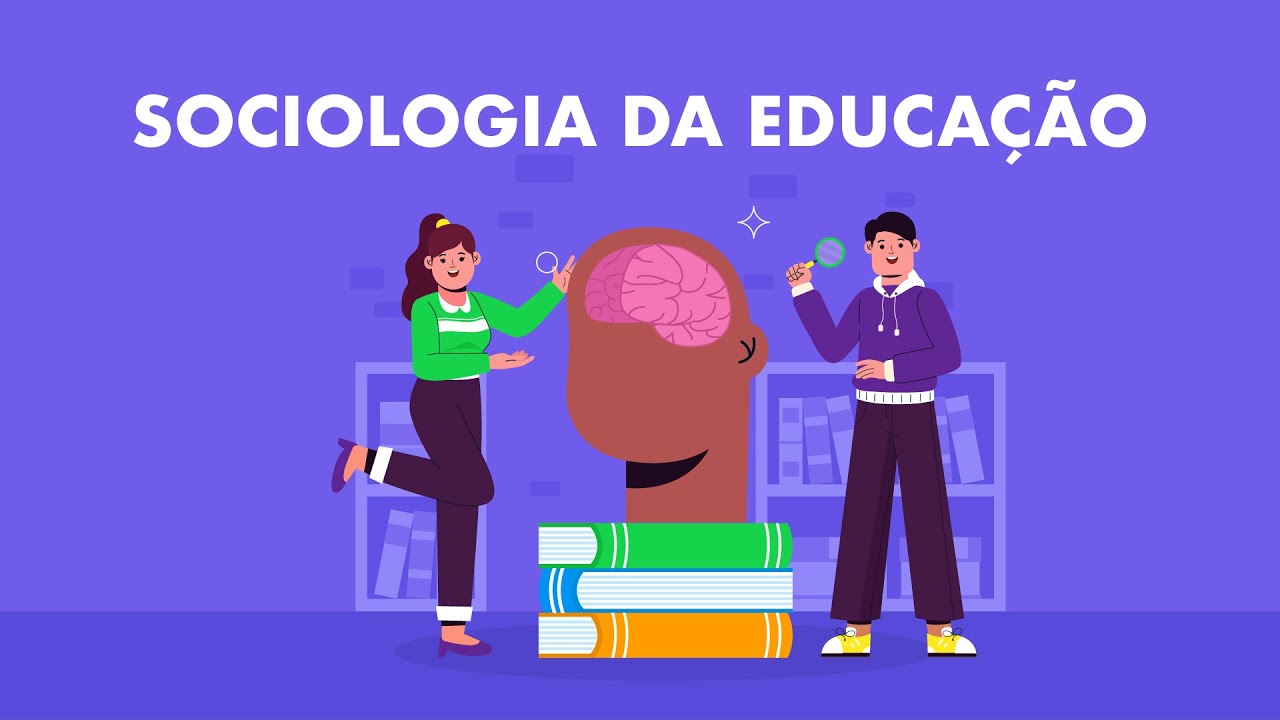 Sociologia da Educação - Aula 1