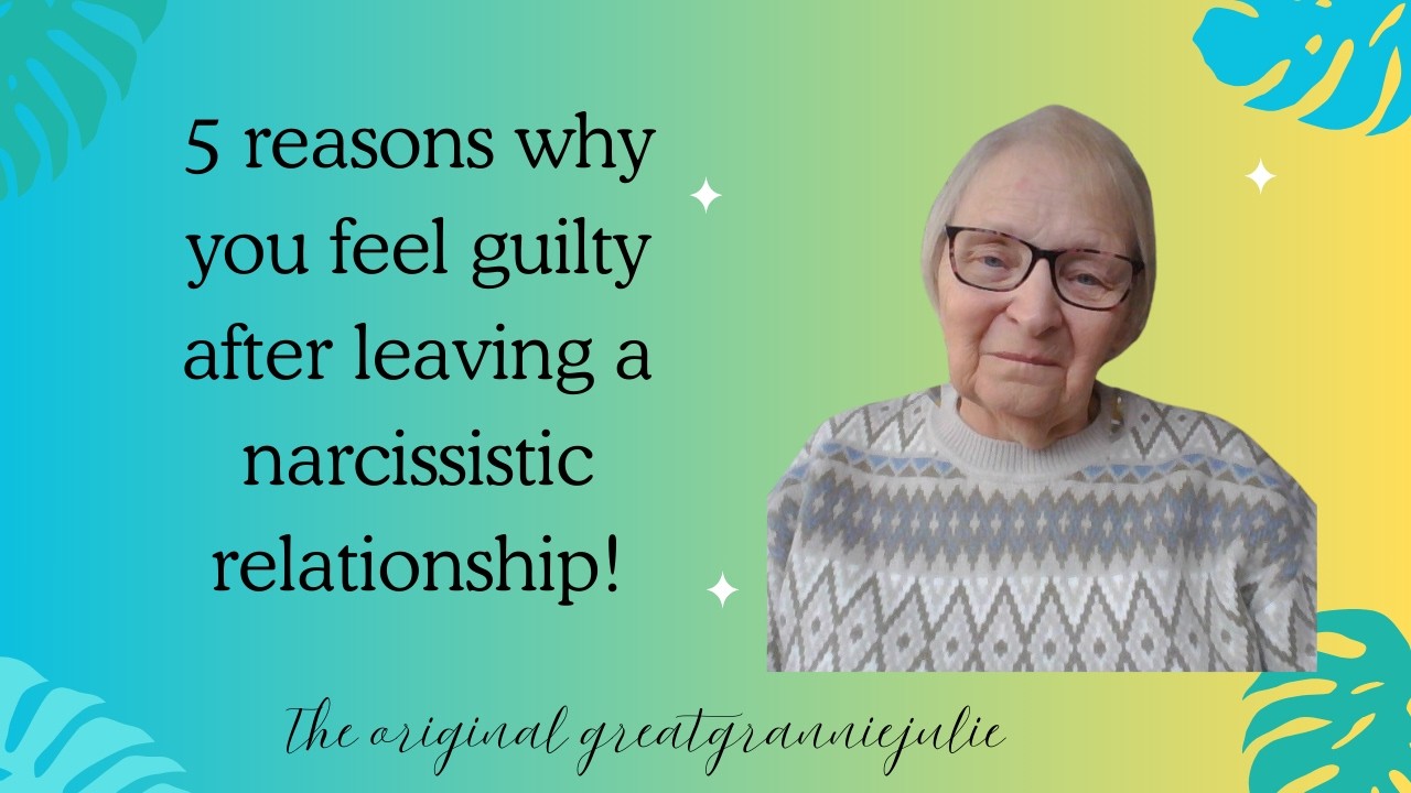 5 reasons you feel guilty after leaving a narcissistic relationship.