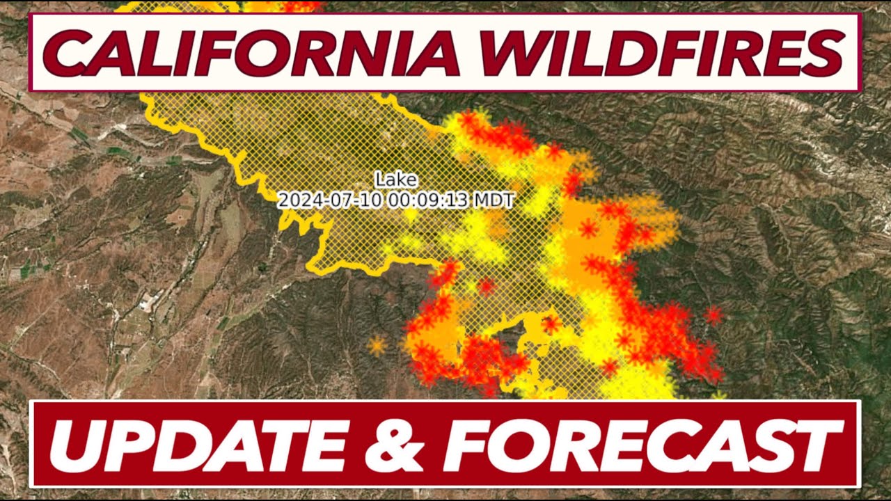 Shelly Fire - Lake Fire - Update & Forecast | July 10, 2024
