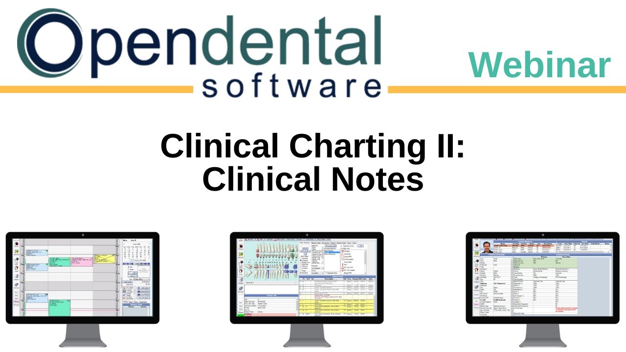 Open Dental Webinar- Clinical Charting II: Clinical Notes