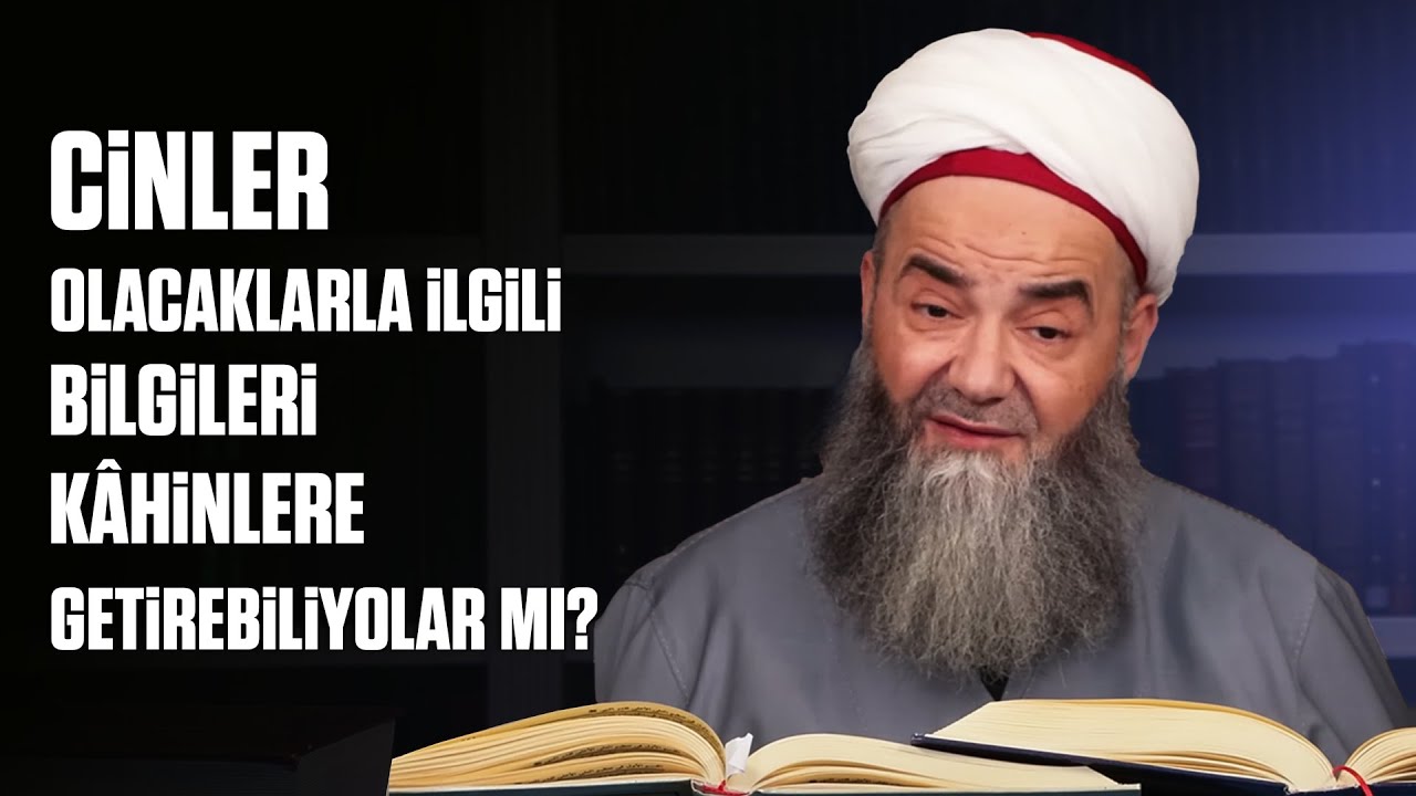 Cinler Eskisi Gibi Göğe Kadar Çıkıp Olacaklarla İlgili Bilgileri Kâhinlere Getirebiliyorlar mı?
