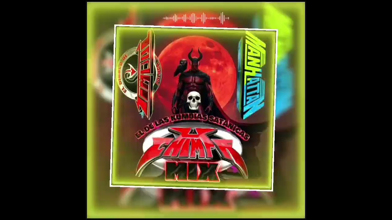 KUMBIA DEL SATANAS 2026 ÉXITO SONIDO MANHATTAN...DJ FLACO FT CHIMPA MIX LAS KUMBIAS SATÁNICAS 