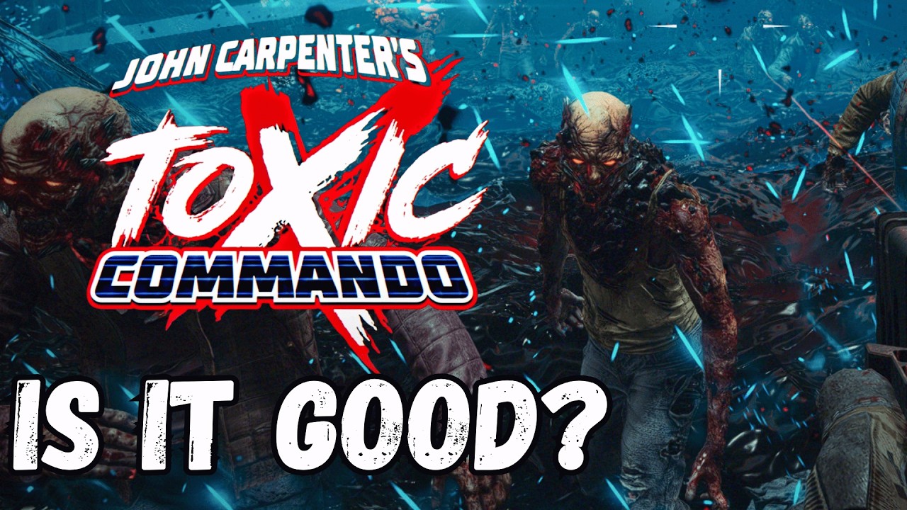 Is it good? John Carpenter's Toxic Commando Review