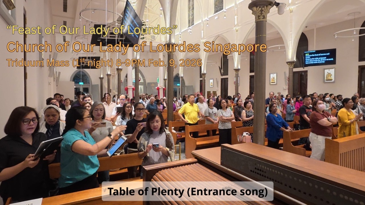 Feast of Our Lady of Lourdes Triduum mass | Church of Our Lady of Lourdes, Singapore (Feb 9, 2026)