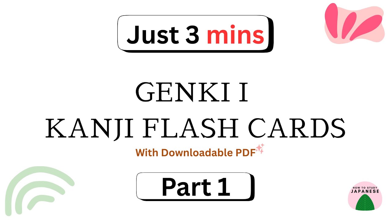GENKI 1 - JLPT N5 KANJI FLASH CARDS - PART 1 - FREE  PDF