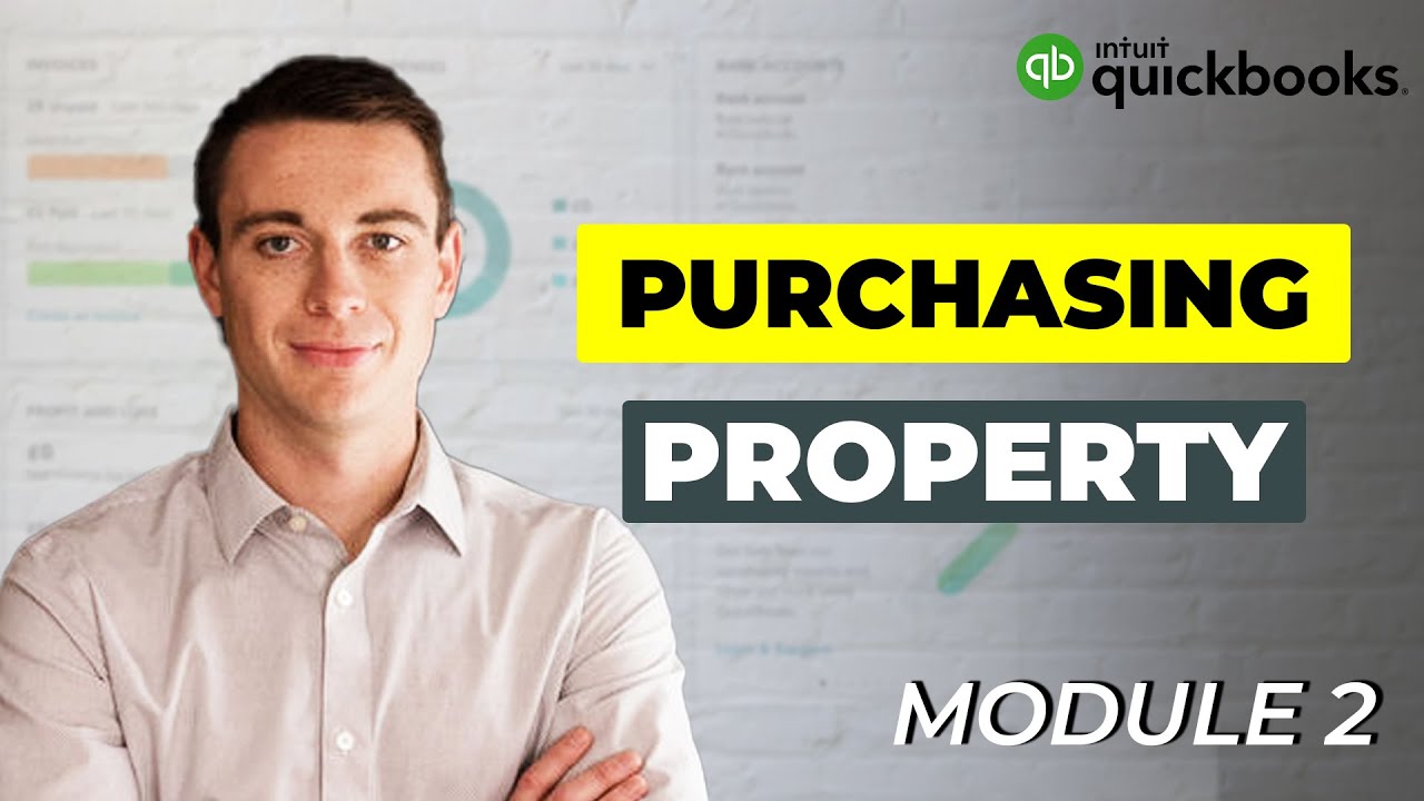 Free Course for Real Estate Investors - Master Property Purchases in QuickBooks Online
