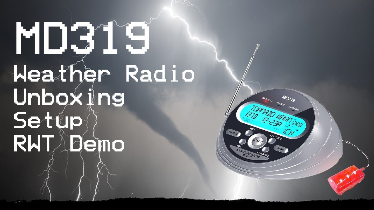 MD319 Weather Radio Unboxing/Setup/RWT Demo