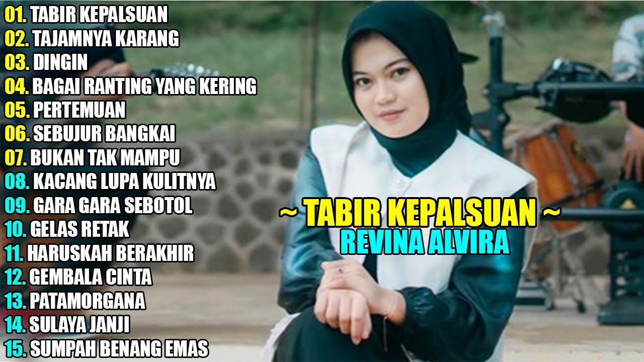 REVINA ALVIRA - TABIR KEPALSUAN || DANGDUT LAWAS FULL ALBUM TERBARU 2025