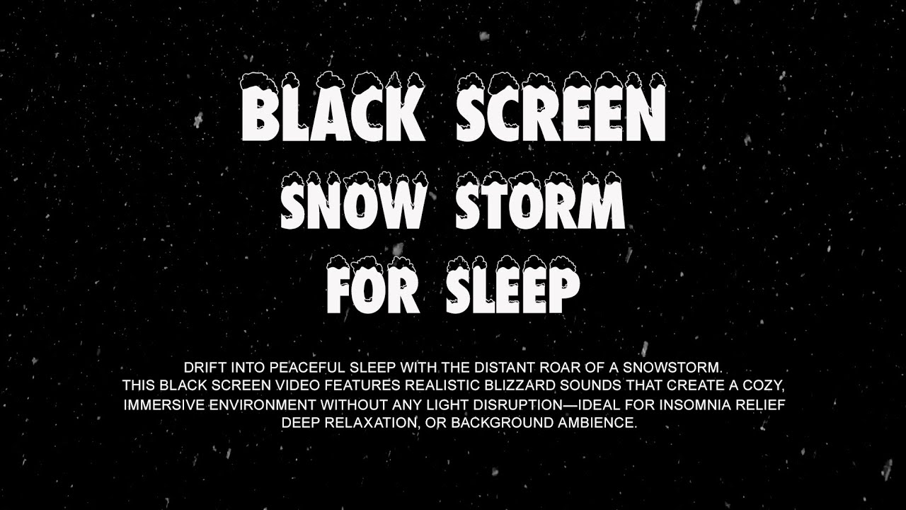 Blizzard For Deep Sleep | Black Screen
