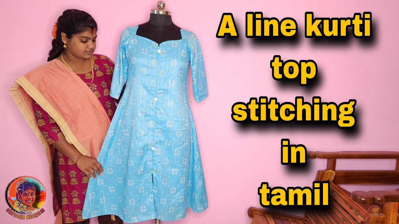 A line kurti top cutting and stitching in tamil #sewingtips #tailoring #fashion #