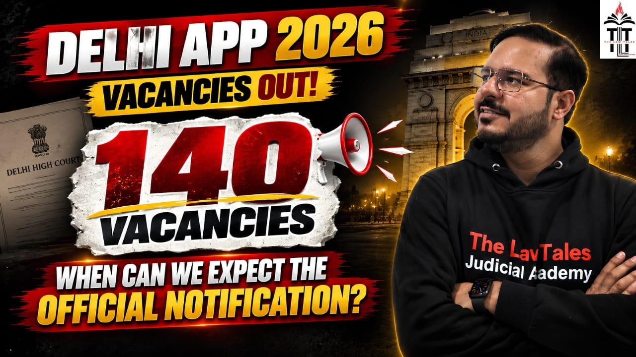 Delhi APP 2026 Vacancies Out | 140 Vacancies | When can we expect the official Notification?