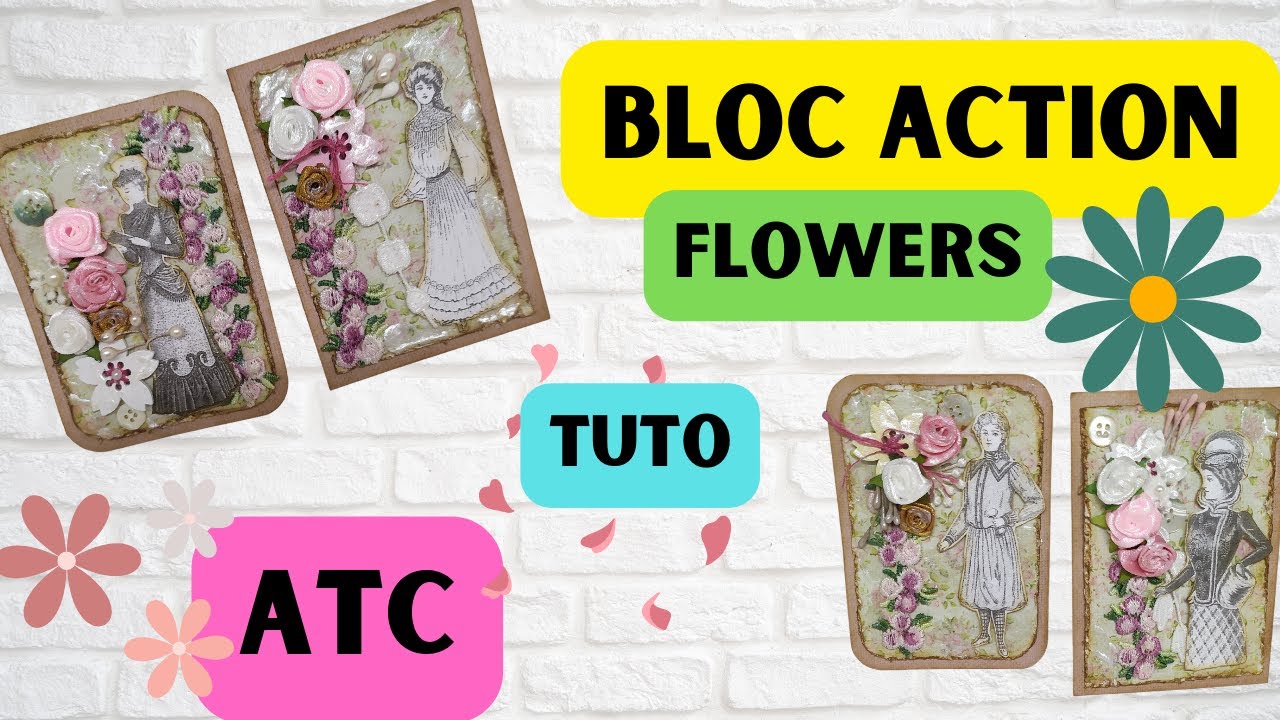 Tuto facile ATC  avec le bloc Flowers de chez Action