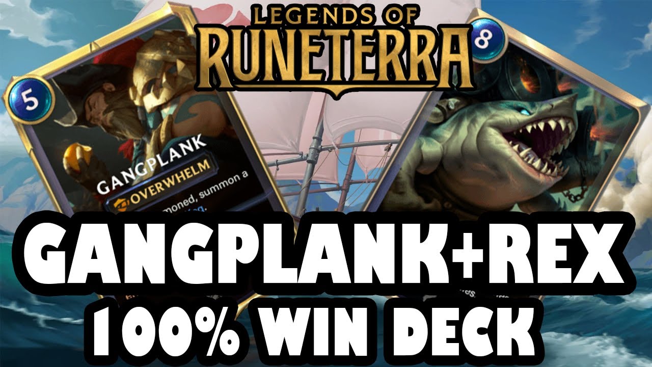 Gangplank Deck | Combo with Rex 100% win rate | Legends of Runeterra Deck