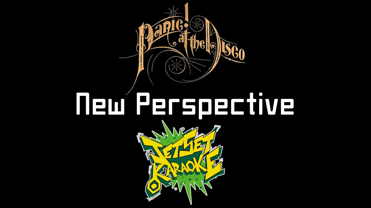 Panic! at the Disco - New Perspective [Jet Set Karaoke]