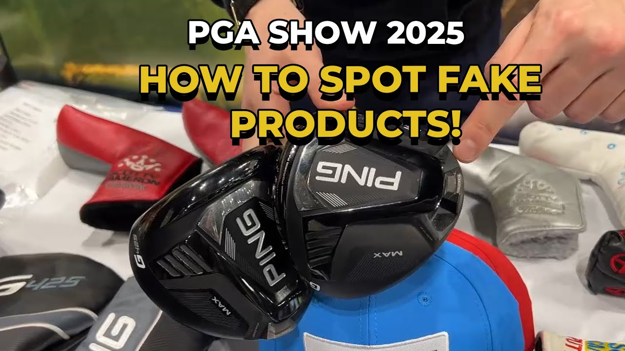 FAKE GOLF PRODUCTS ARE EVERYWHERE! HERE'S HOW YOU SPOT THEM.