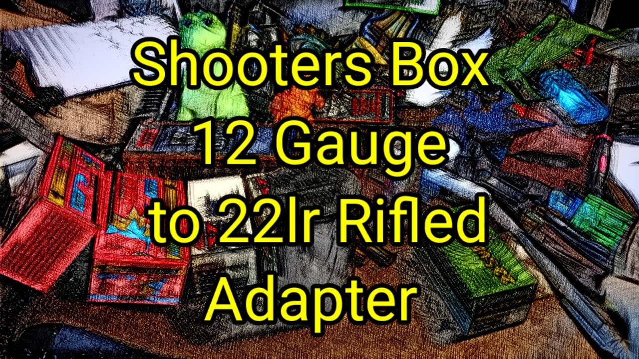 (936) Shooters Box 12 Gauge to 22lr Rifled Cartridge Adapter