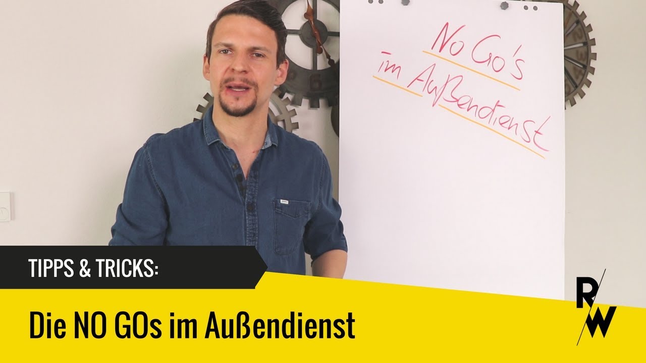 DIE No Gos im Außendienst: So überzeugst du deinen Kunden ab der ersten Sekunde
