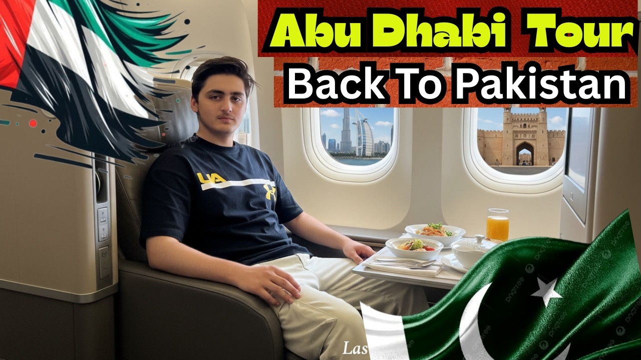 Last Day in Abu Dhabi 🇦🇪 | Back to Pakistan Travel Vlog ✈️ #travelvlog