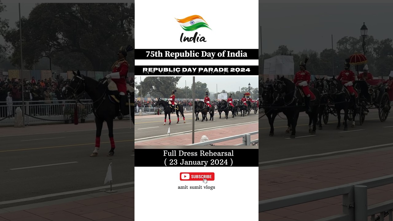 Full Dress Rehearsal for Republic Day 2024 || 23 January 2024 Parade || #shorts #amitsumitvlogs