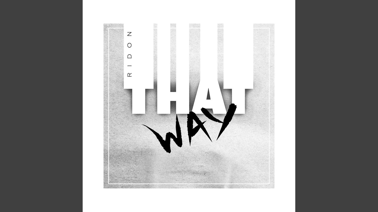 That Way