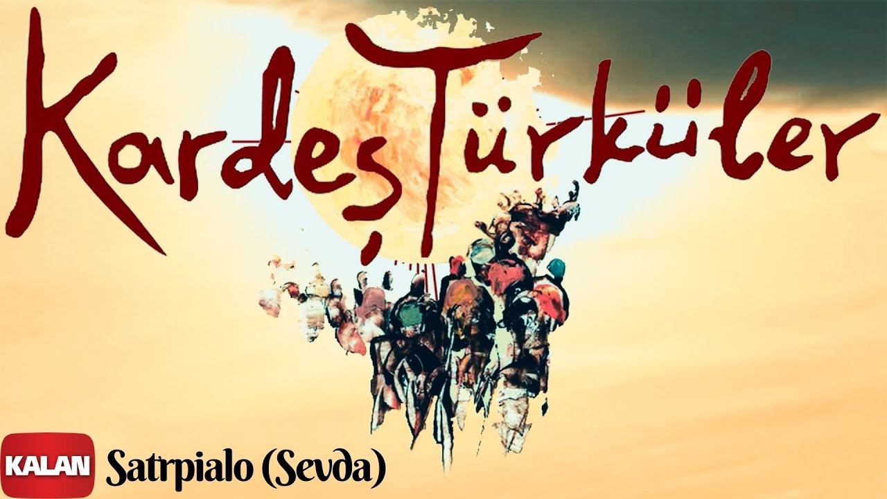 Kardeş Türküler - Satrpialo - [ Kardeş Türküler © 1997 Kalan Müzik ]