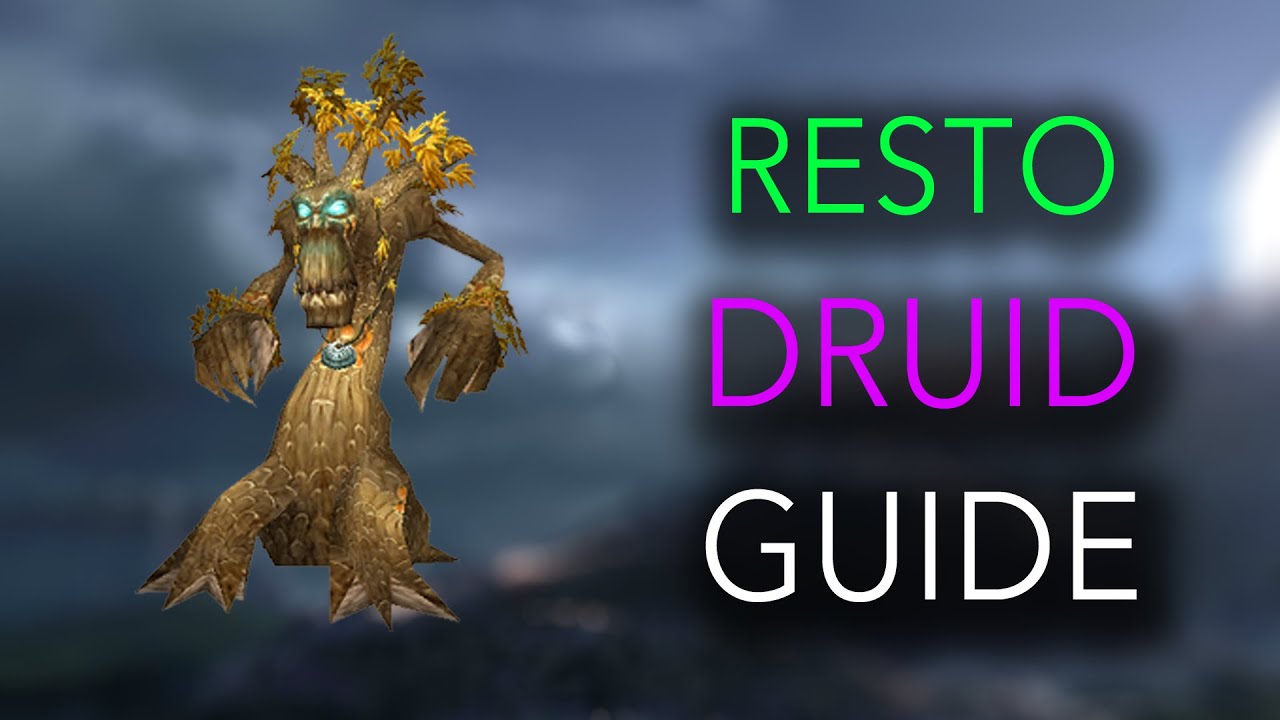 Restoration Druid Guide For Raiding Wrath of The Lich King 3.3.5 ORGANISED VERSION