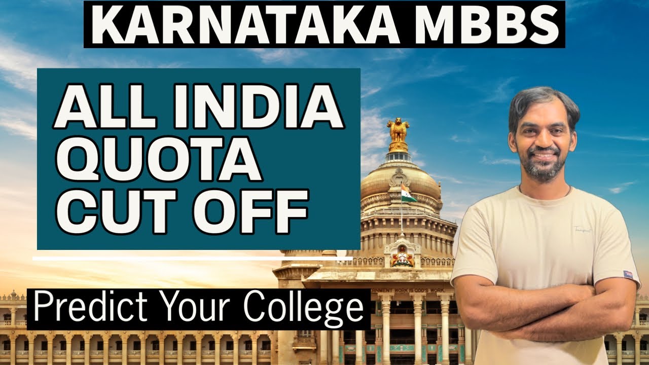 Karnataka MBBS cut off marks | Predict your college | All India Quota