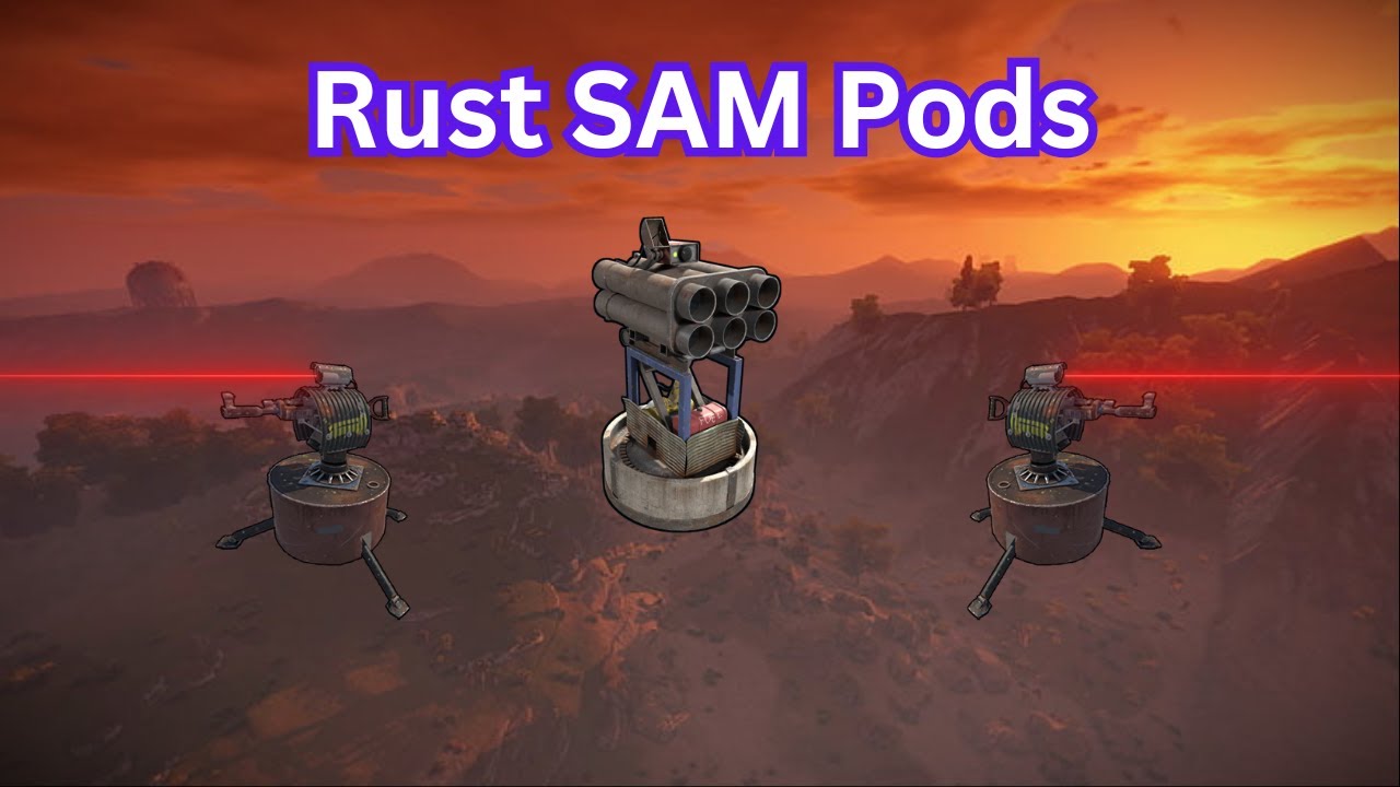Rust Sam Site Pods