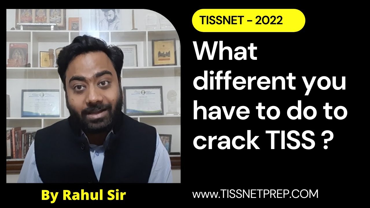 What different you have to do to crack TISSNET-2022 | TISSNETPrep.com