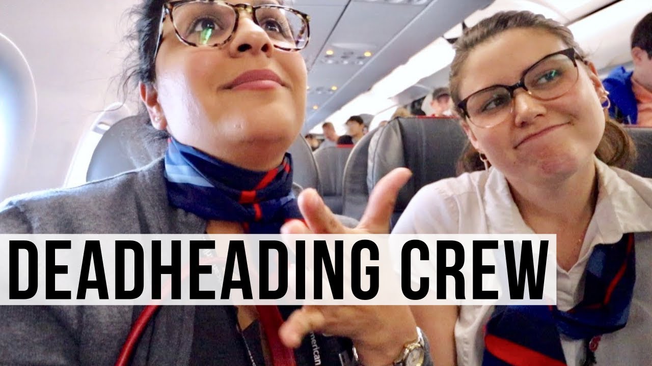 Flight Attendant Life - DEADHEADING  CREW  |  VLOG 17, 2019