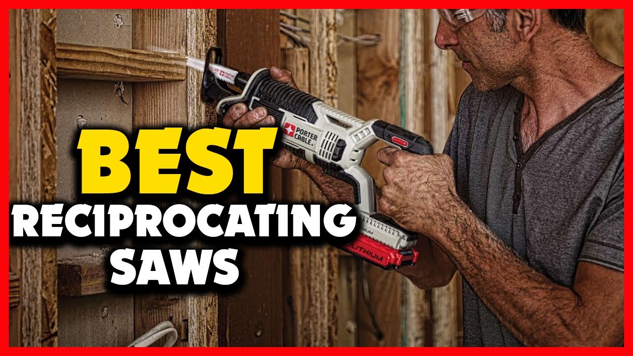 ✅ Top 5 Best Reciprocating Saws 2026